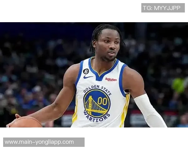 库明加或成交易筹码球迷期待他能继续为勇士贡献力量