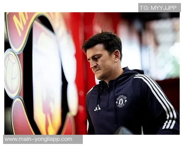 曼联与马奎尔续约谈判进行中俱乐部认可其贡献与领导力 曼联与马奎尔续约谈判进行中俱乐部认可其贡献与领导力